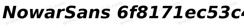 NowarSans 6f8171ec53c484e9c190a3d32字体转换 NowarSans 6f8171ec53c484e9c190a3d32字体转换